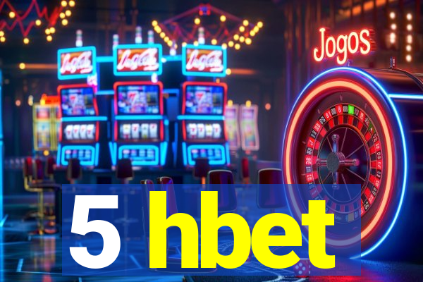 5 hbet